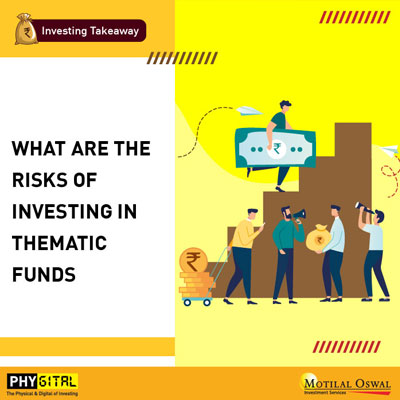 What are the risks of investing in thematic funds