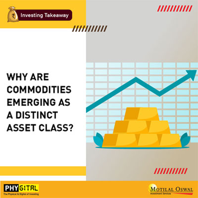 Why are commodities emerging as a distinct asset class?