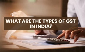 types of gst