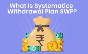 What Is a Systematic Withdrawal Plan