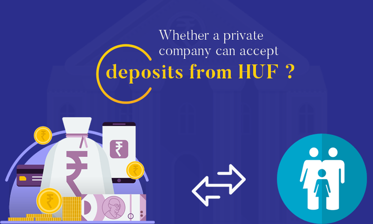 Accept Deposits from an HUF