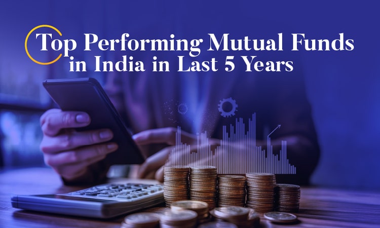 Top Performing Mutual Funds in last 5 years