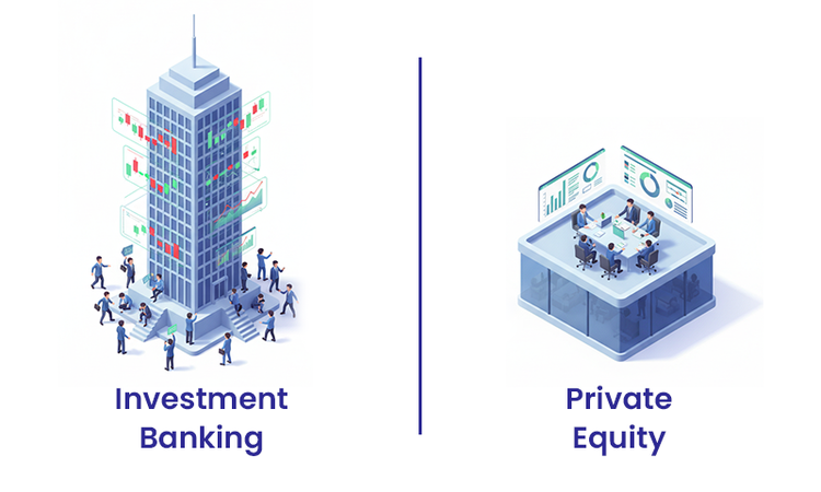Differences between Investment Banking and Private Equity