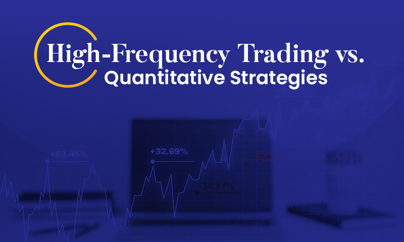 High-Frequency Trading vs. Quantitative Strategies