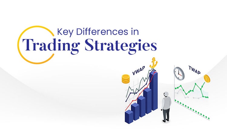 VWAP vs TWAP: Key Differences