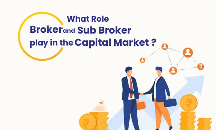 Brokers vs Sub-Brokers