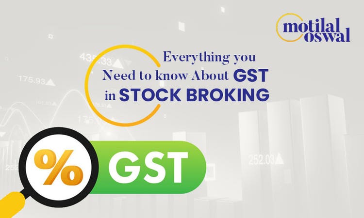 GST in Stock Broking