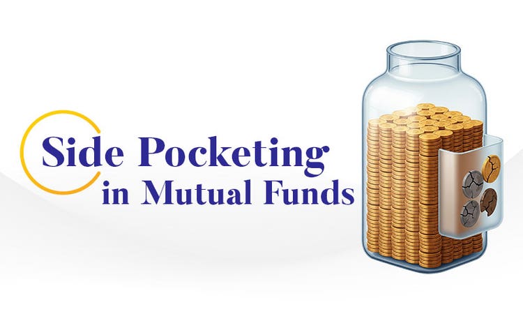 Side Pocketing in Mutual Funds