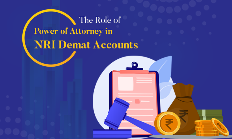 Power of Attorney in NRI Demat Accounts