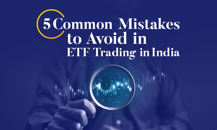 ETF Trading Mistakes