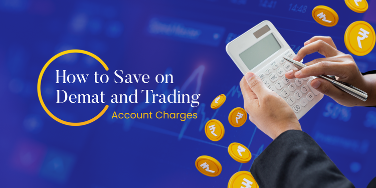 Save on Demat and Trading account
