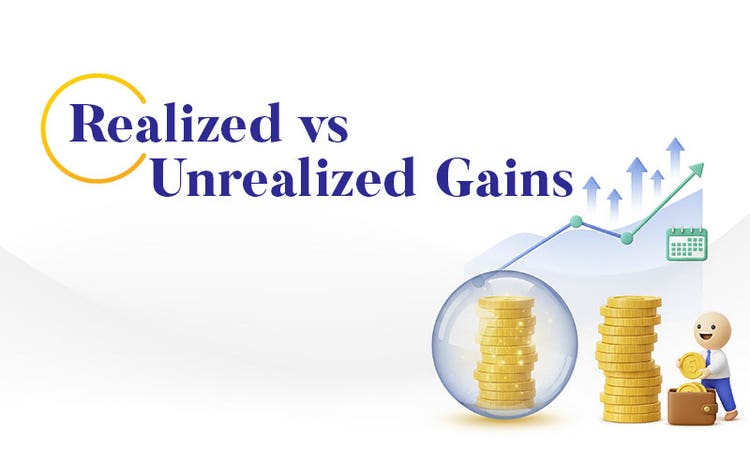 Realised vs Unrealised Gains