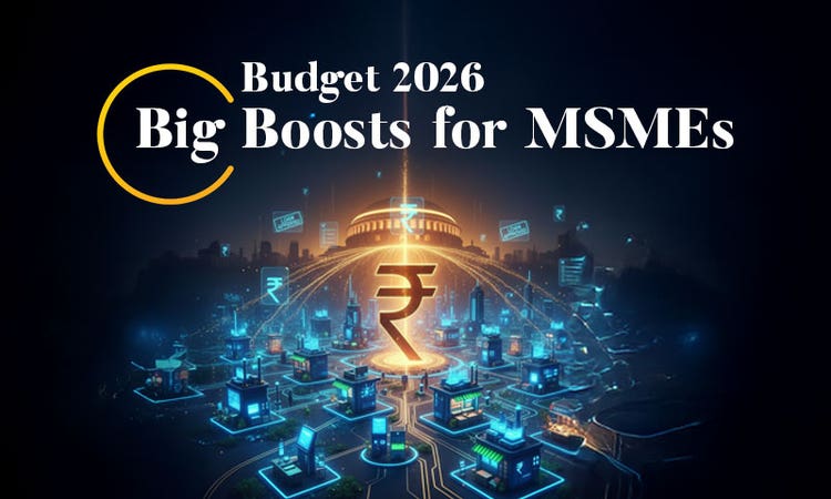 Budget 2026 MSME Benefits