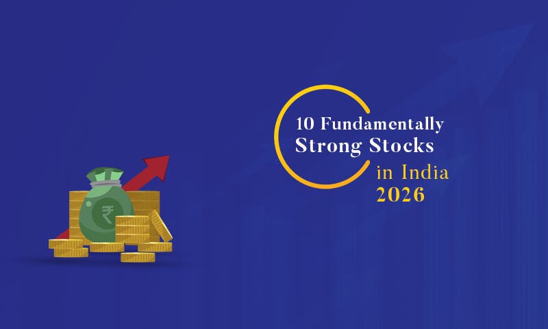 Top 10 Fundamentally Strong Stocks in India for 2026 | Motilal Oswal