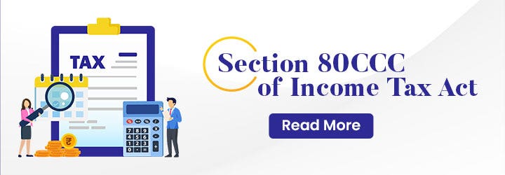 Section 80CCC of Income Tax
